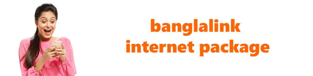 Banglalink internet offer package